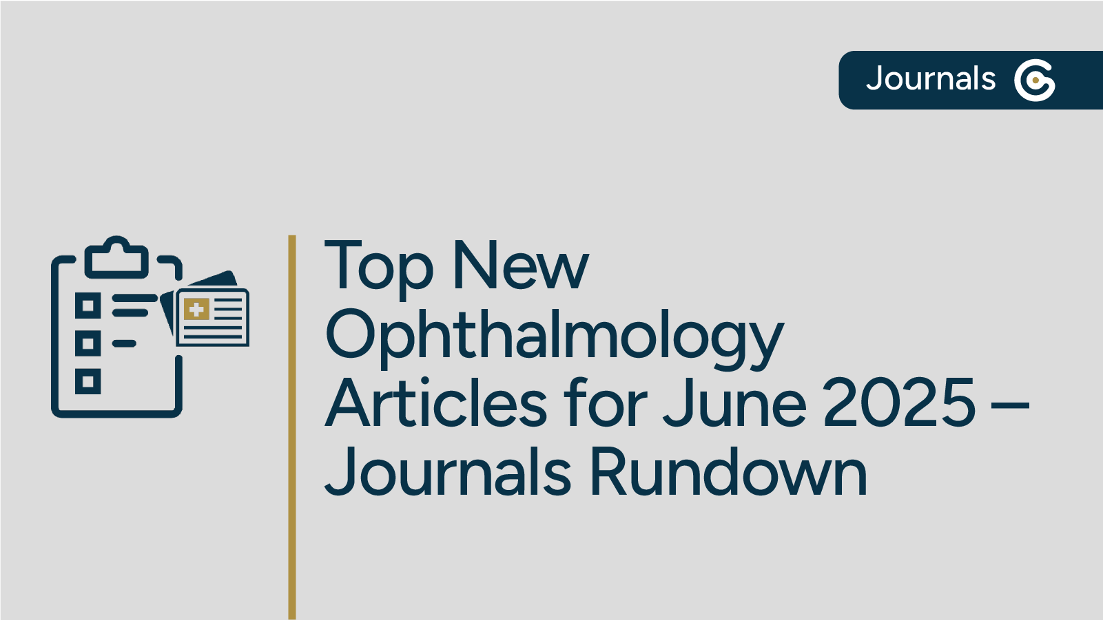 Top New Journal Articles Related to Ophthalmology – June 2025 featured image