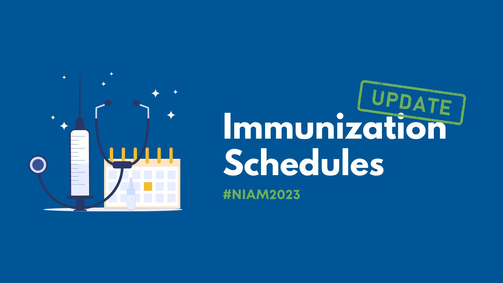2023 Immunization Guidelines & Schedules - Immunization Awareness Month featured image