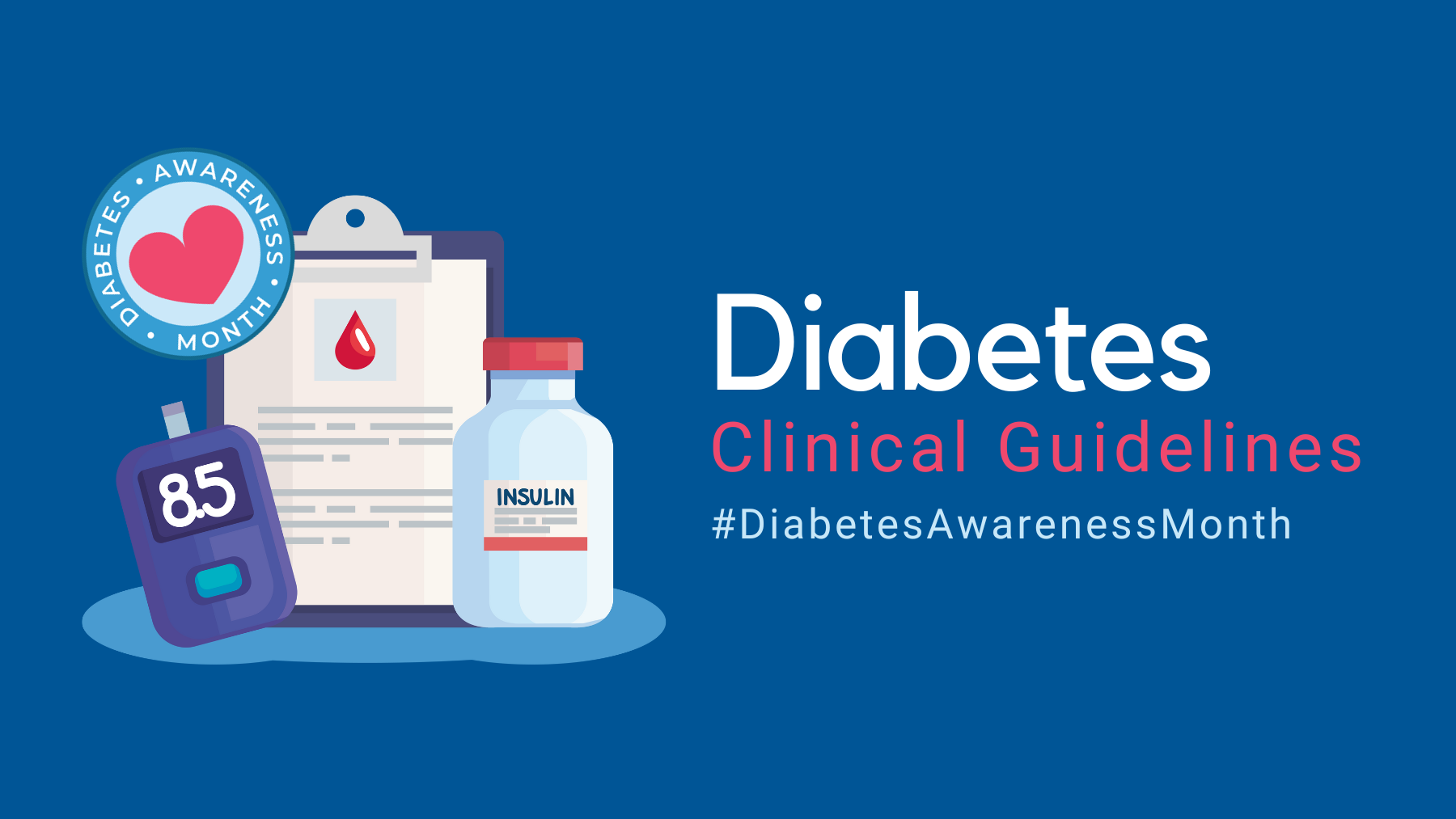 Diabetes Awareness Month 2023: New Diabetes Clinical Guideline Updates featured image