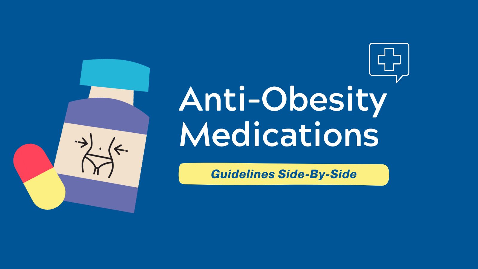 Anti-Obesity Medications - Guidelines Side-By-Side featured image