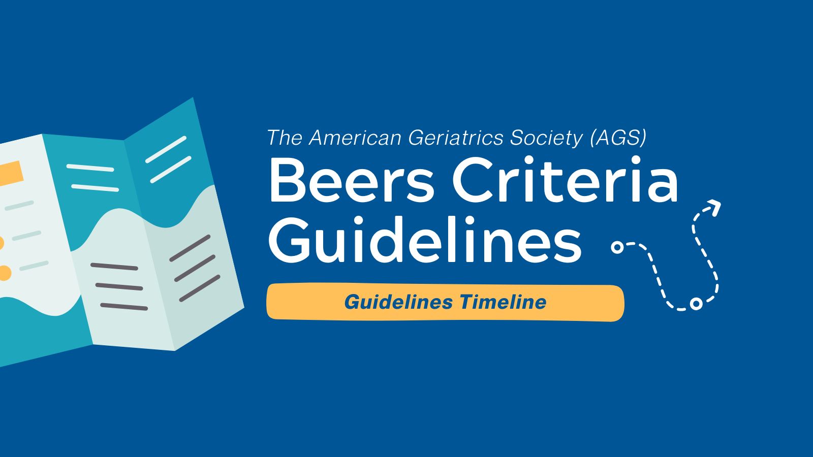 Comparing the American Geriatrics Society (AGS) Beers Criteria - Guidelines Timeline featured image