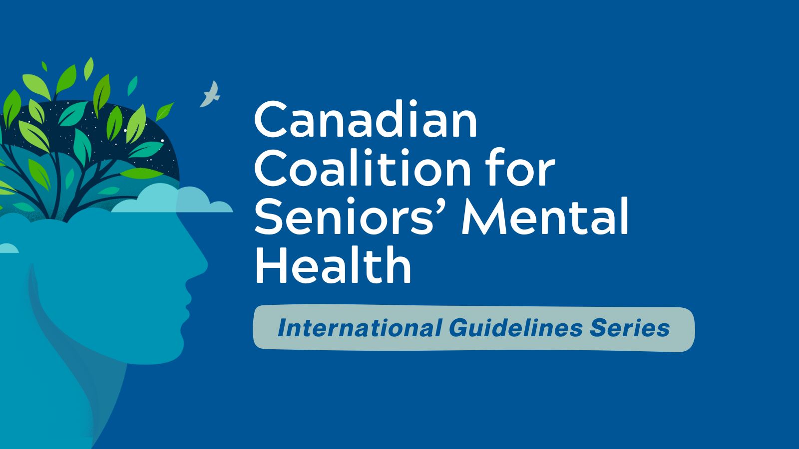 Canadian Coalition for Seniors’ Mental Health (CCSMH) - Guidelines International Series featured image