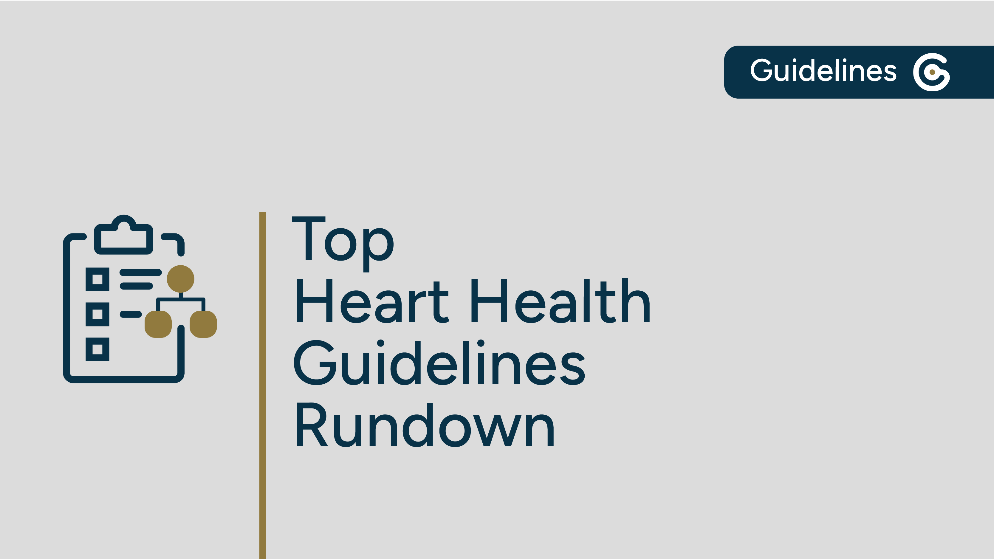 Top Heart Health Guidelines in 2024 - Guidelines Rundown (American Heart Month) featured image