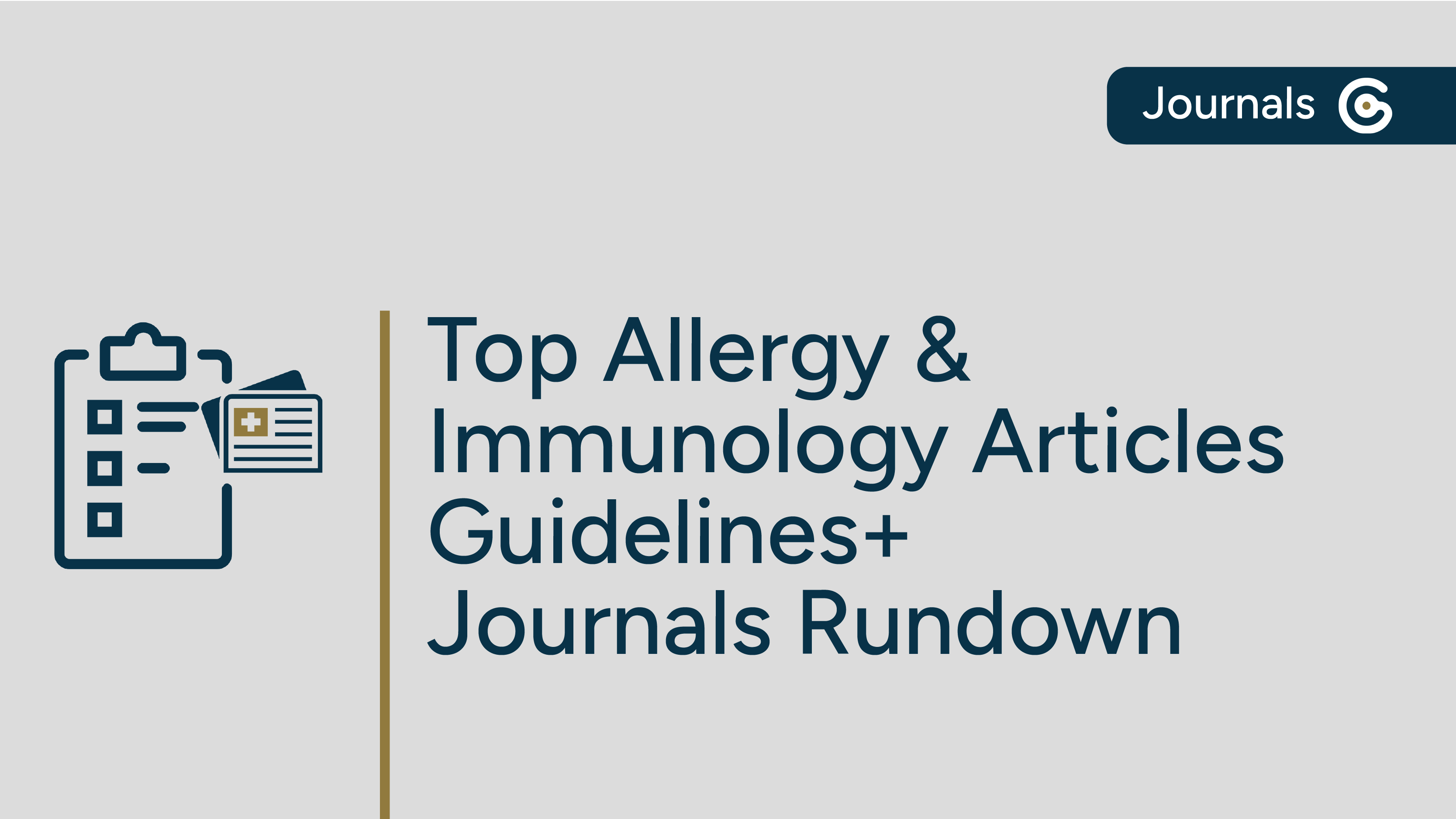 Top Allergy and Immunology Articles - Guidelines+ Journals Rundown post image