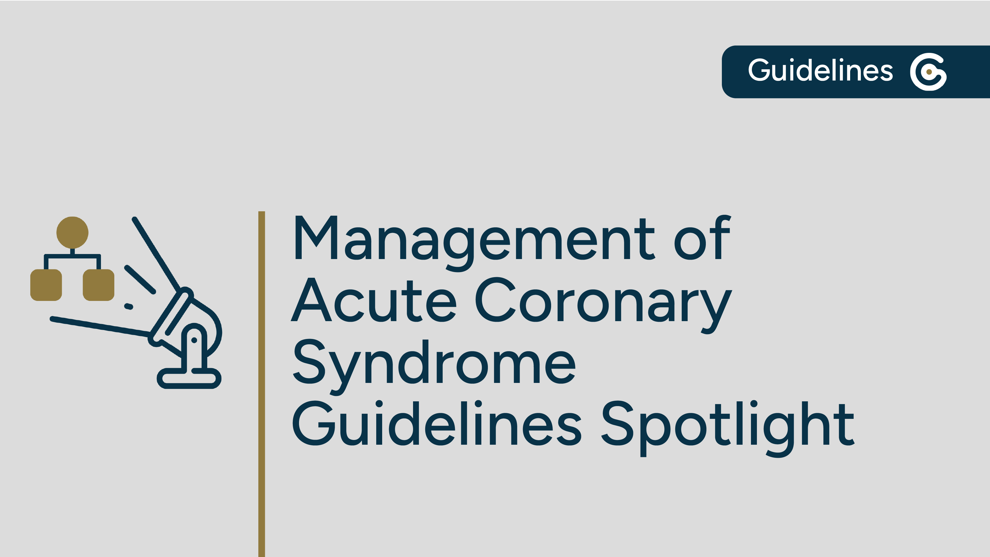 Management of Acute Coronary Syndromes - Guidelines Spotlight featured image