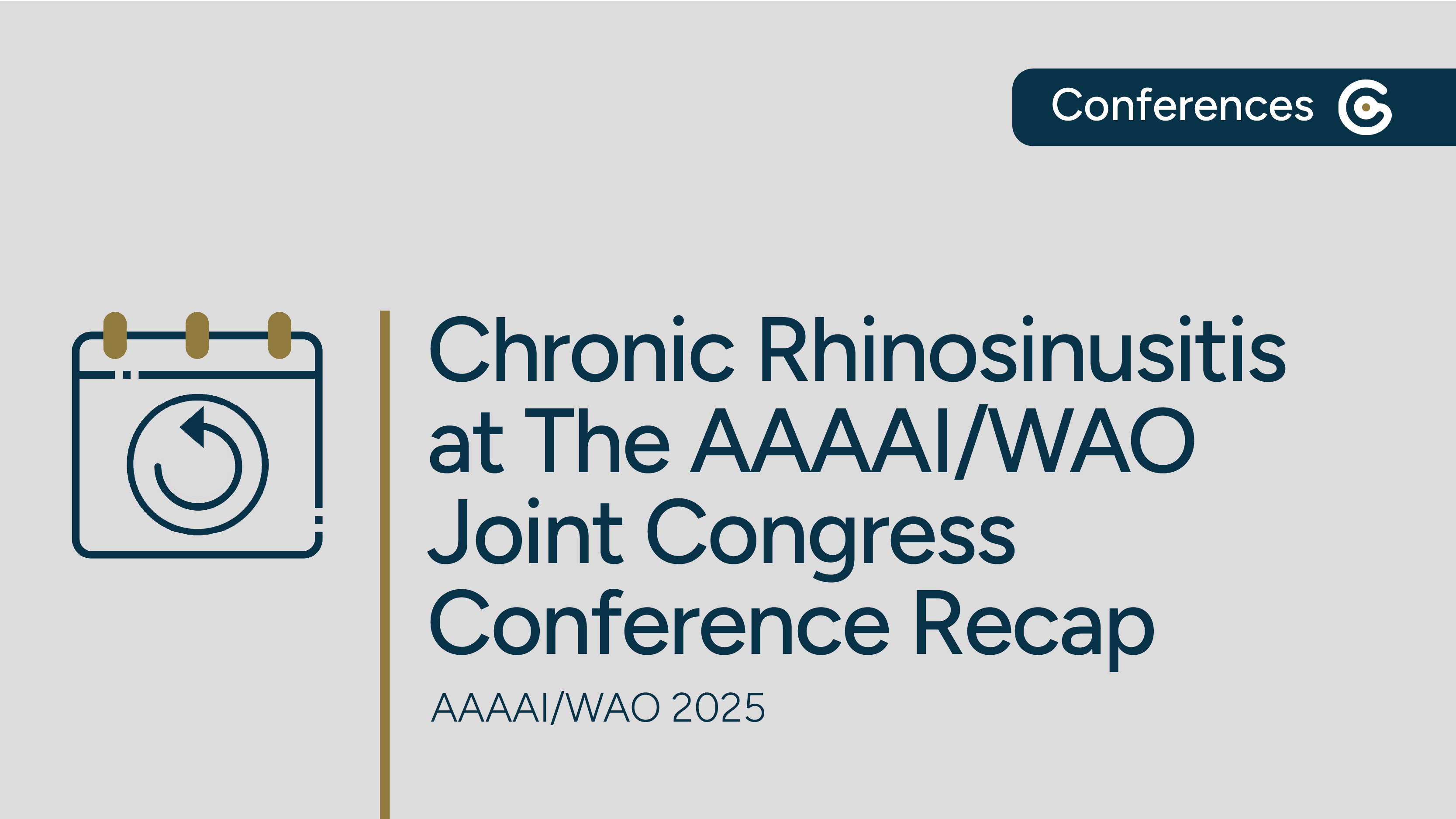 2025 AAAAI/WAO Joint Congress - Conference Recap on Chronic Rhinosinusitis featured image