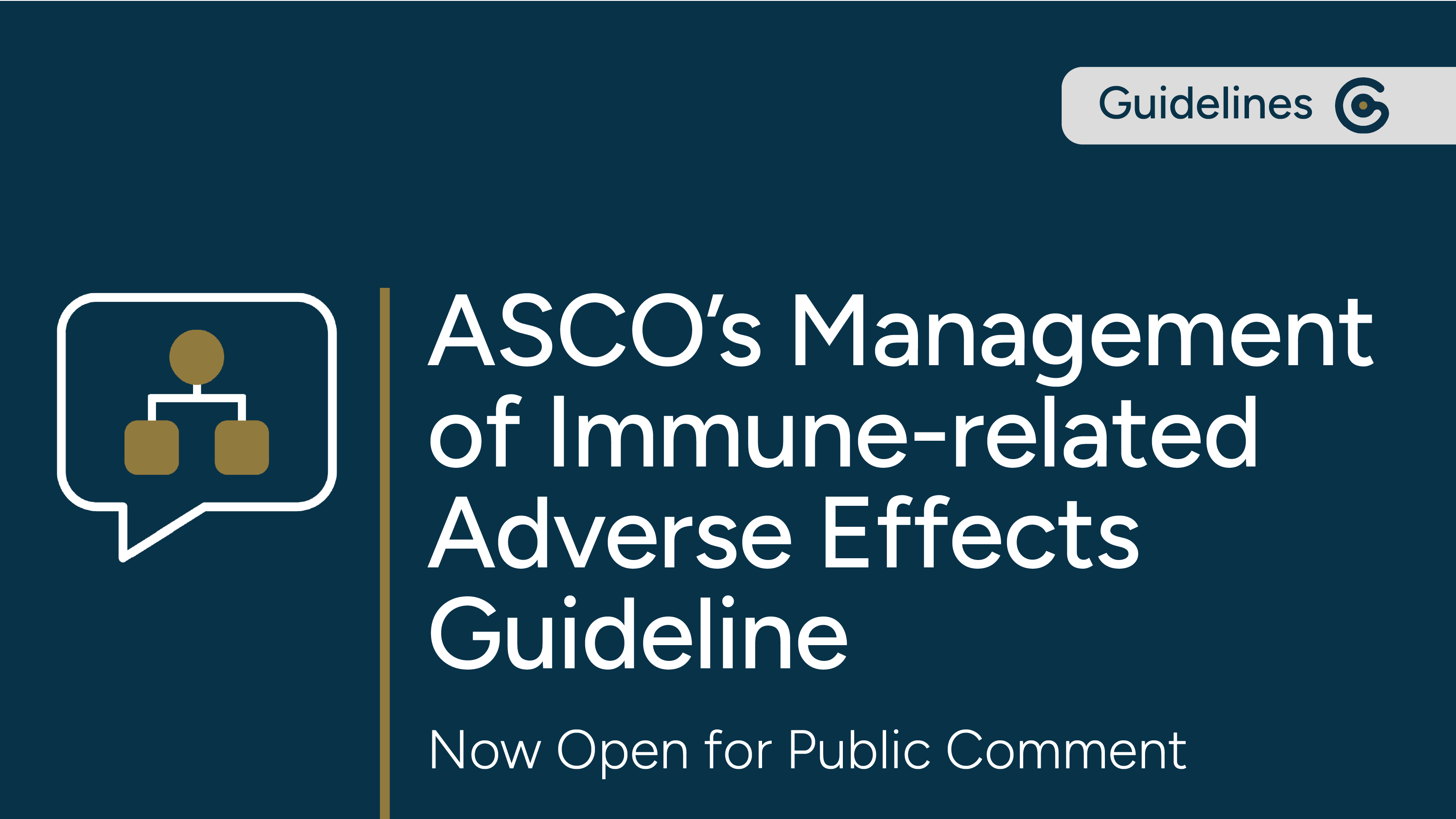 ASCO’s Management of Immune-related Adverse Effects Guideline is Now Open for Public Comment featured image