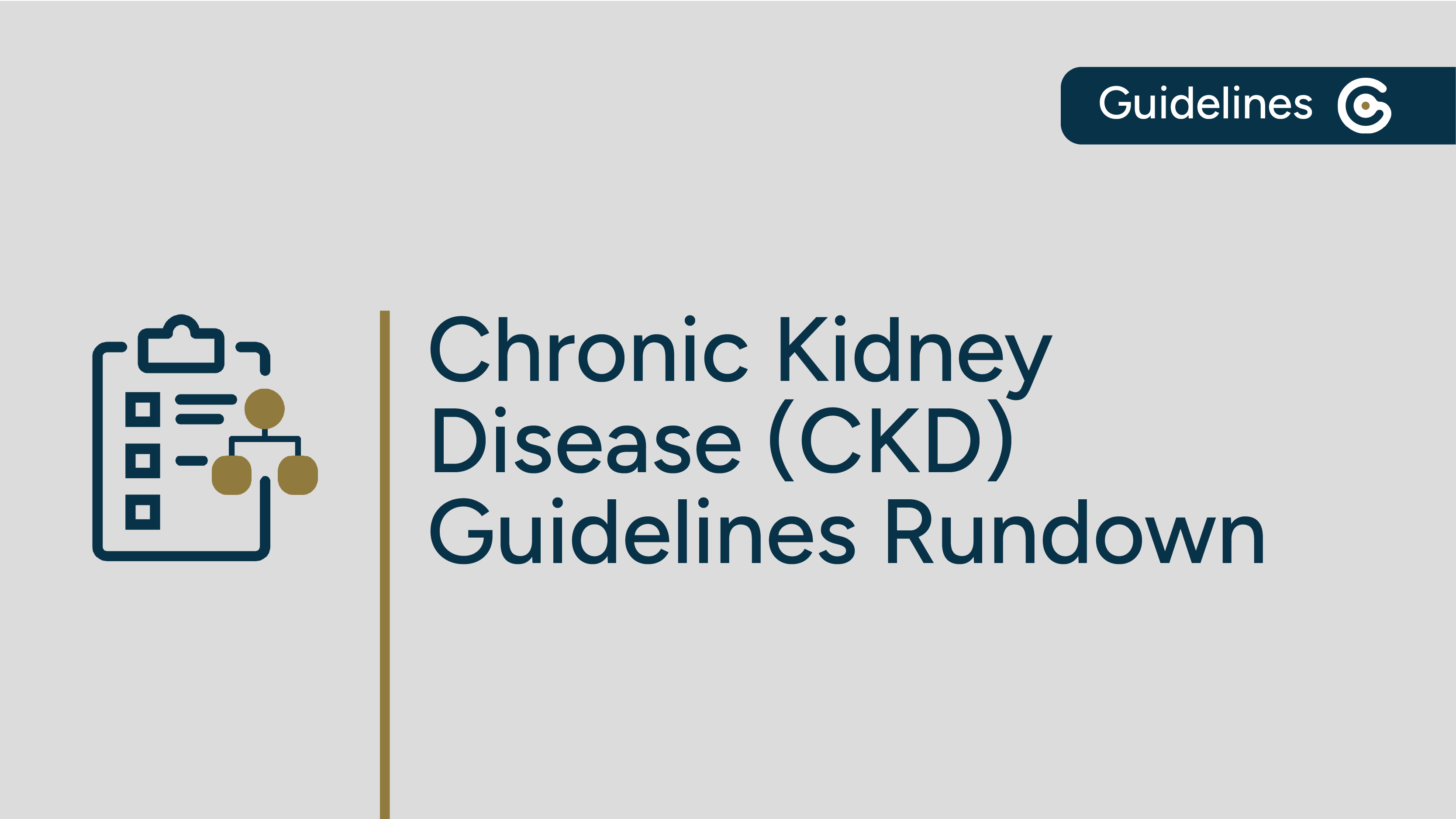 Chronic Kidney Disease Guidelines Rundown (National Kidney Month 2025) featured image