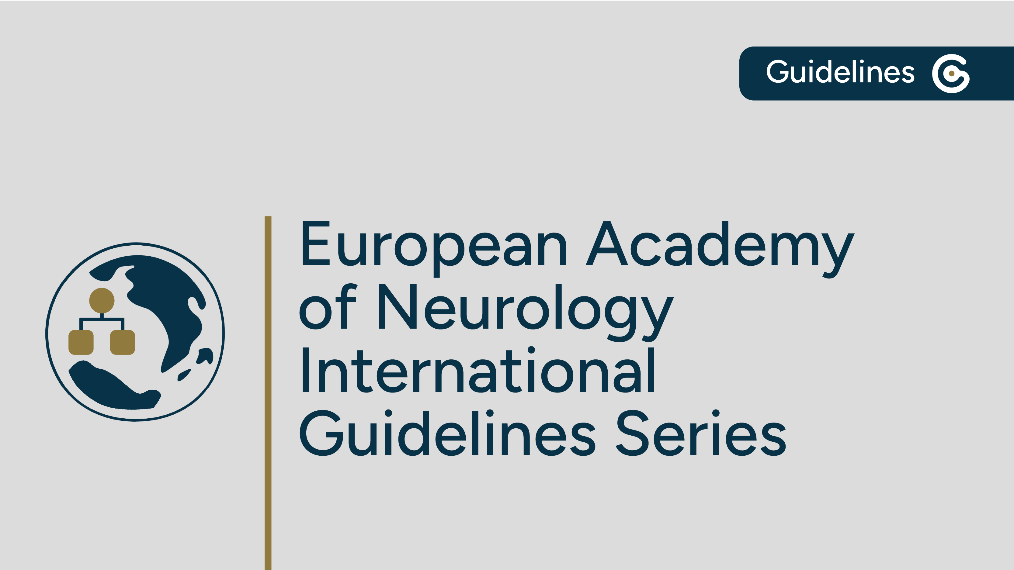 European Academy of Neurology (EAN) - International Guidelines Series featured image