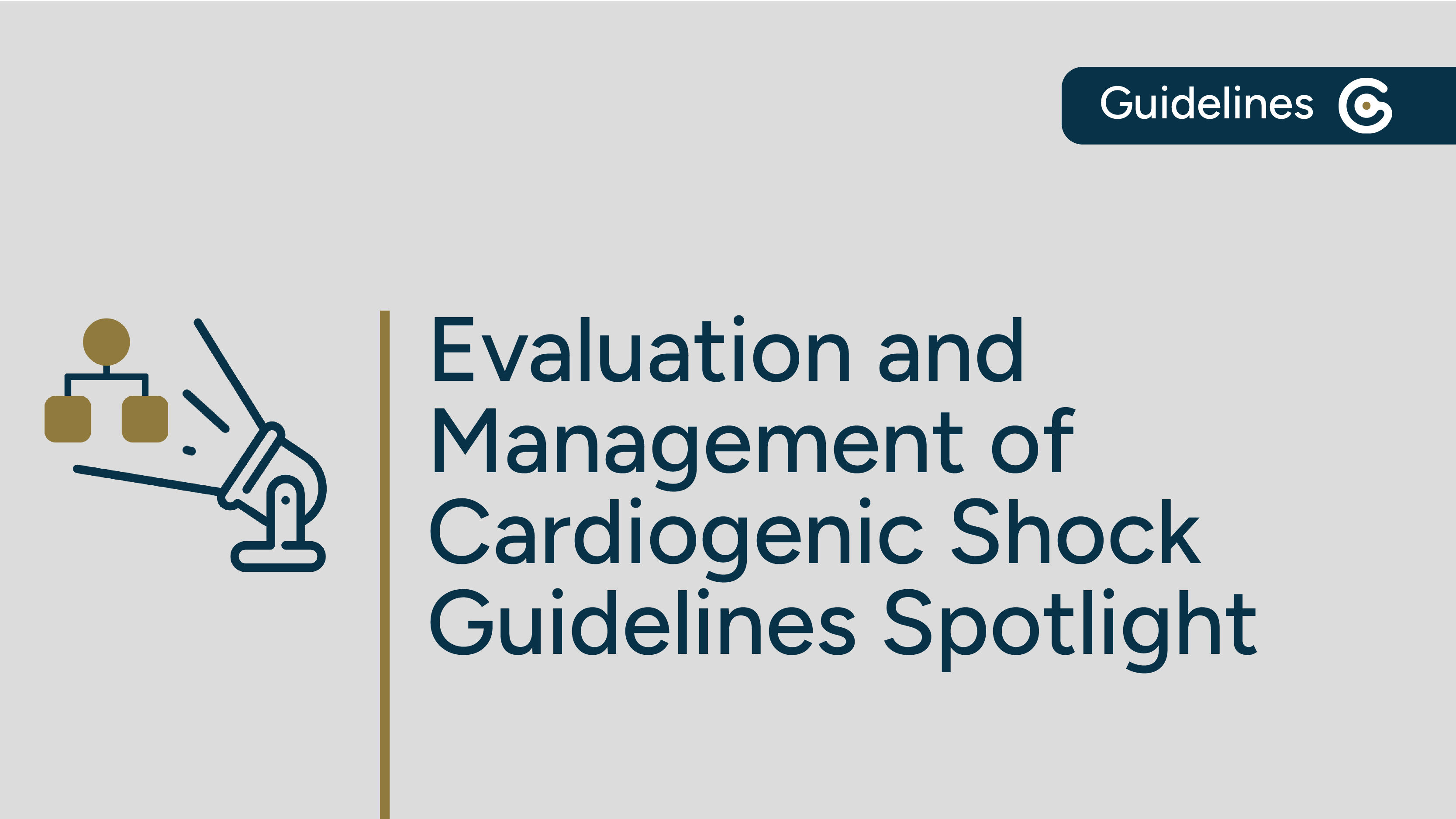 Evaluation and Management of Cardiogenic Shock Guidelines Spotlight featured image