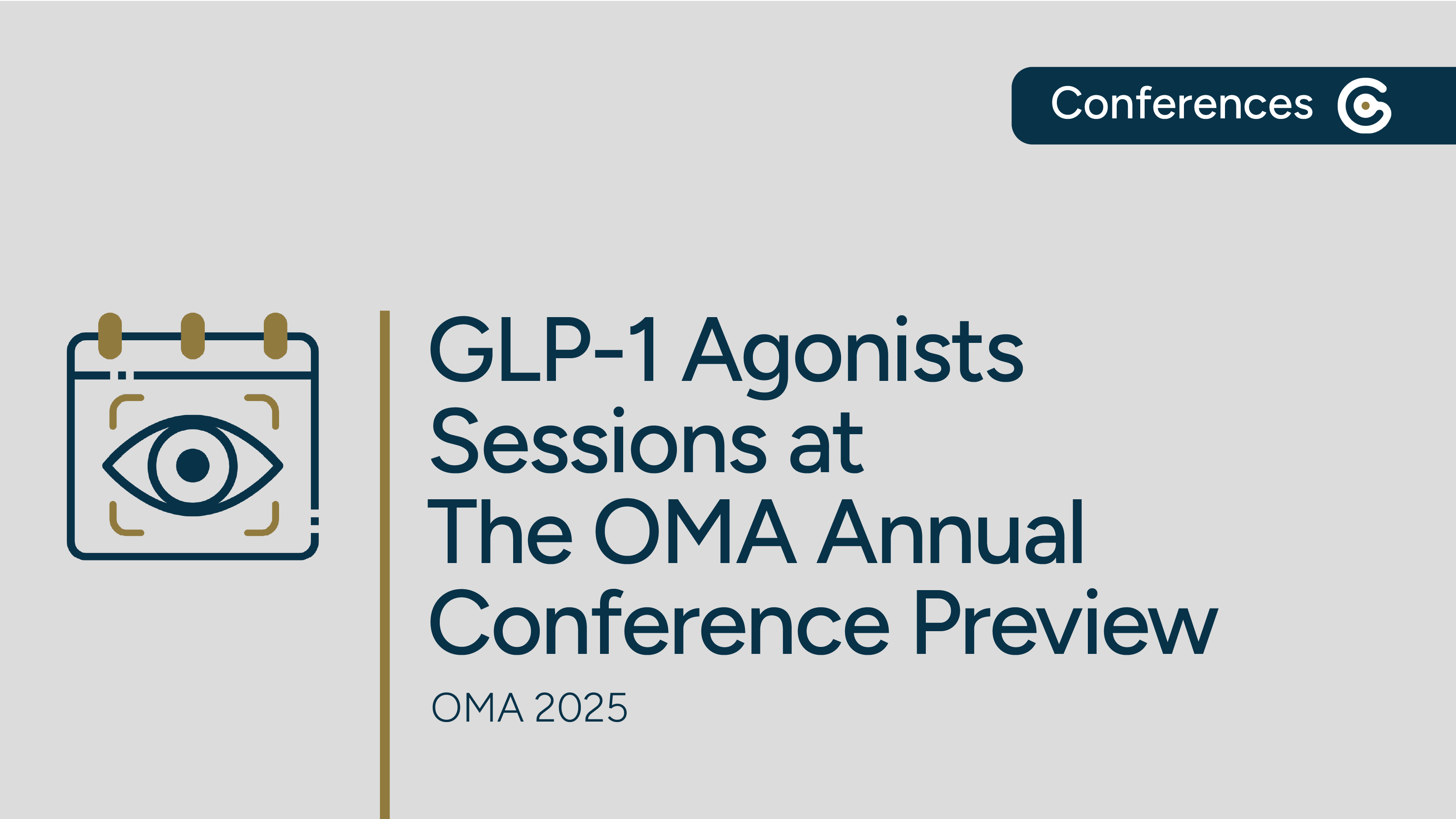 Obesity Medicine 2025 - Conference Preview on GLP-1 Agonists featured image