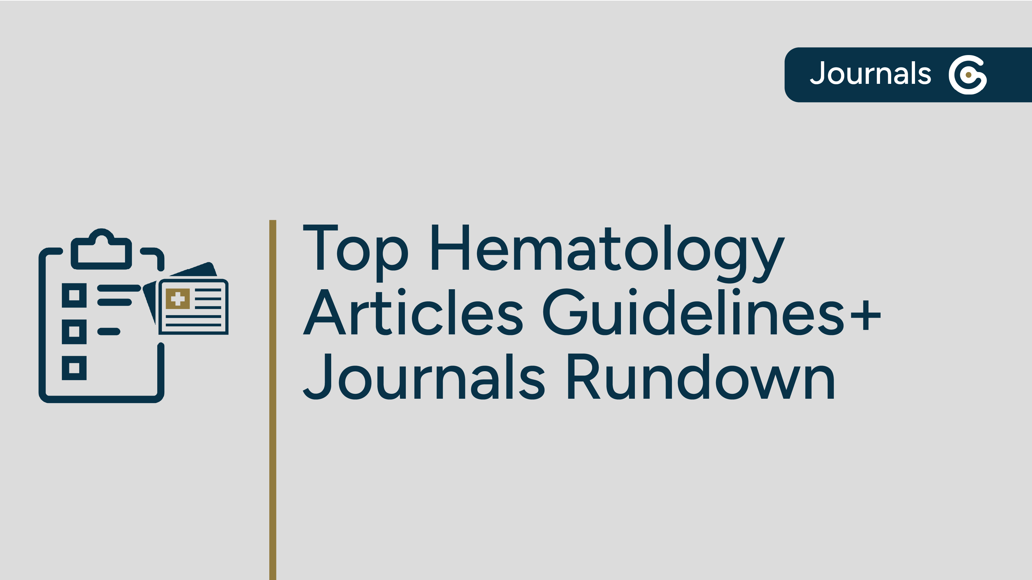 Top Hematology Articles Guidelines+ Journals Rundown post image