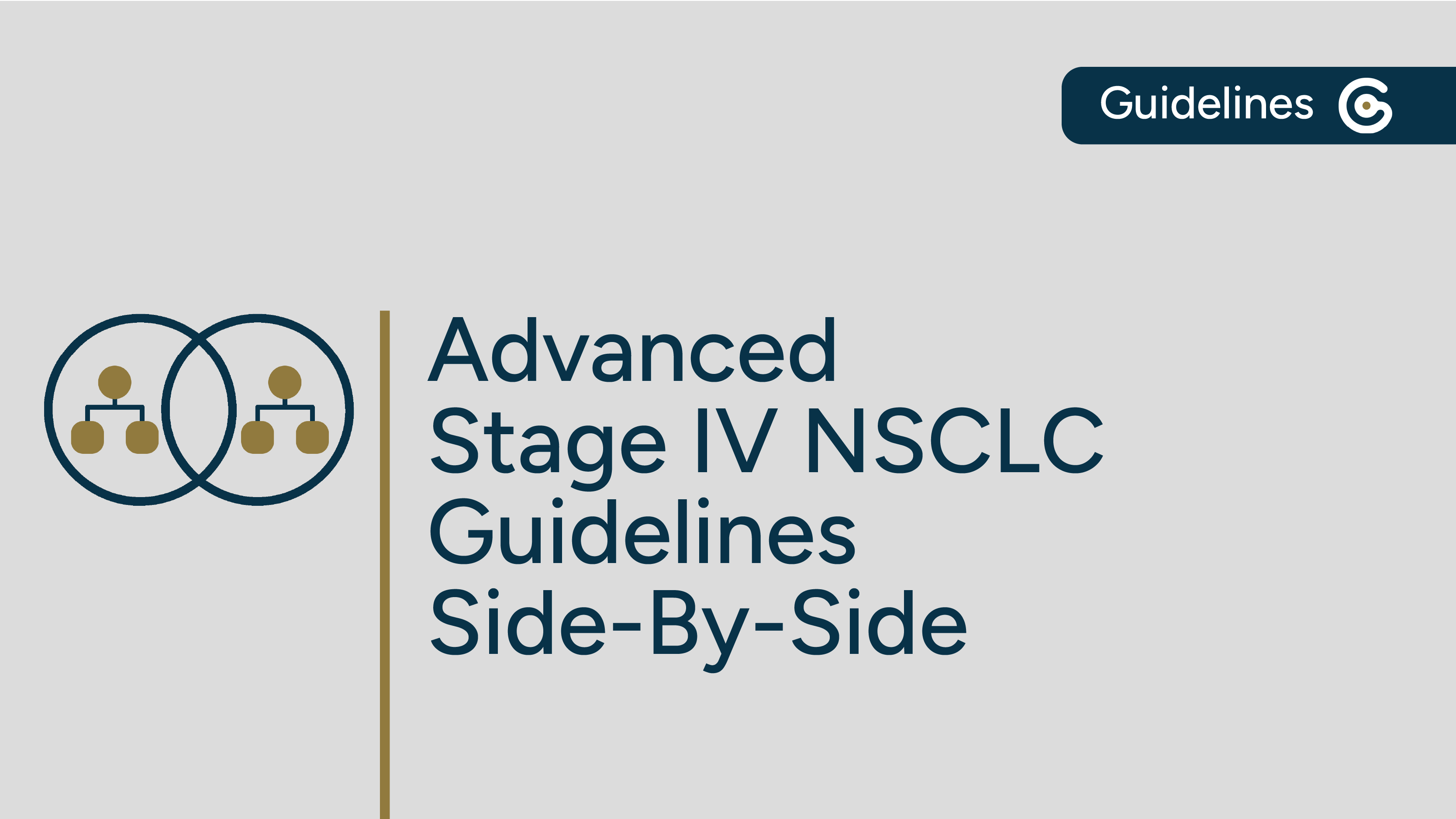 Advanced Stage IV NSCLC Guidelines Side-By-Side featured image