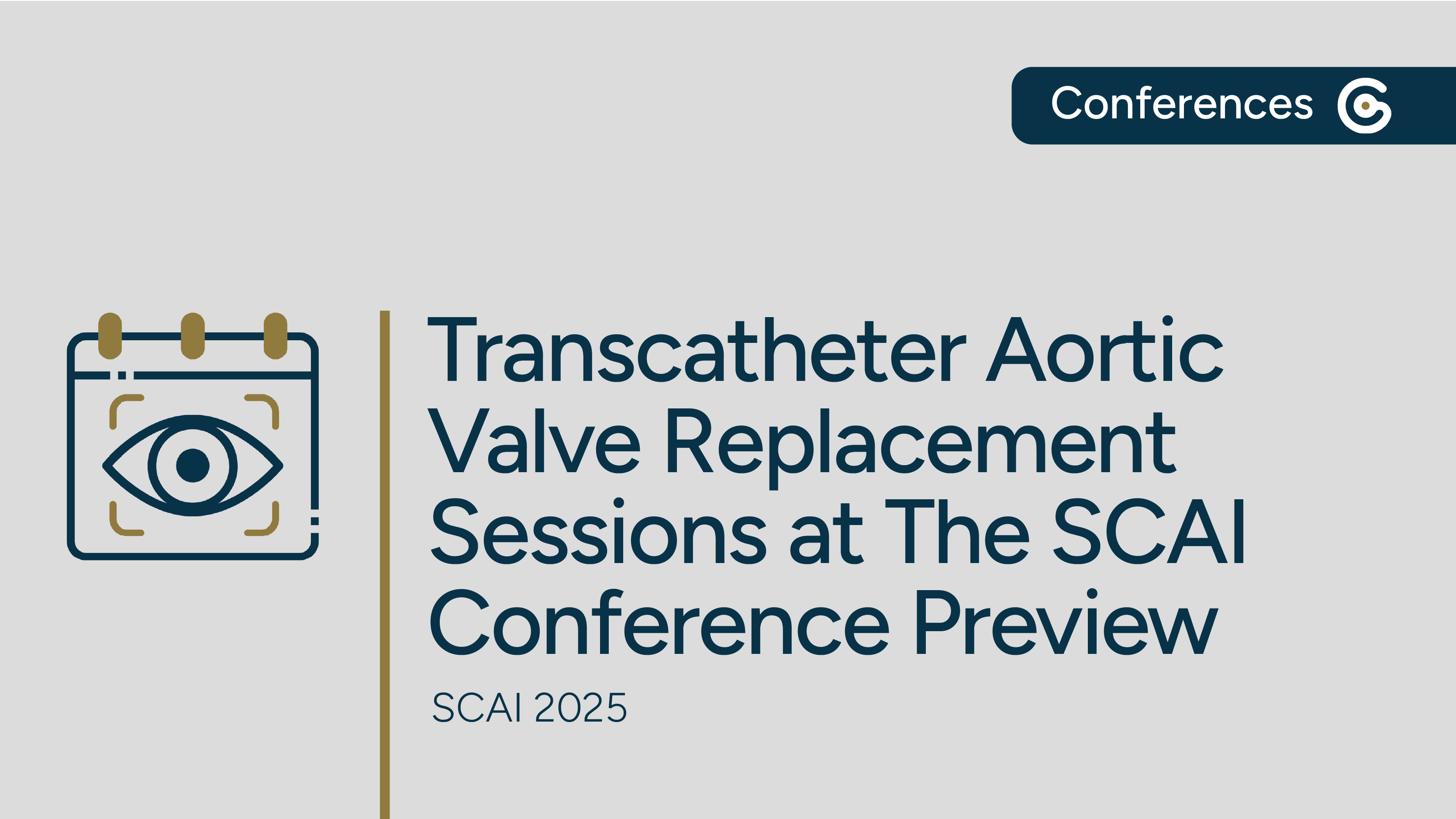 Transcatheter Aortic Valve Replacement Sessions at SCAI 2025 Conference Preview featured image