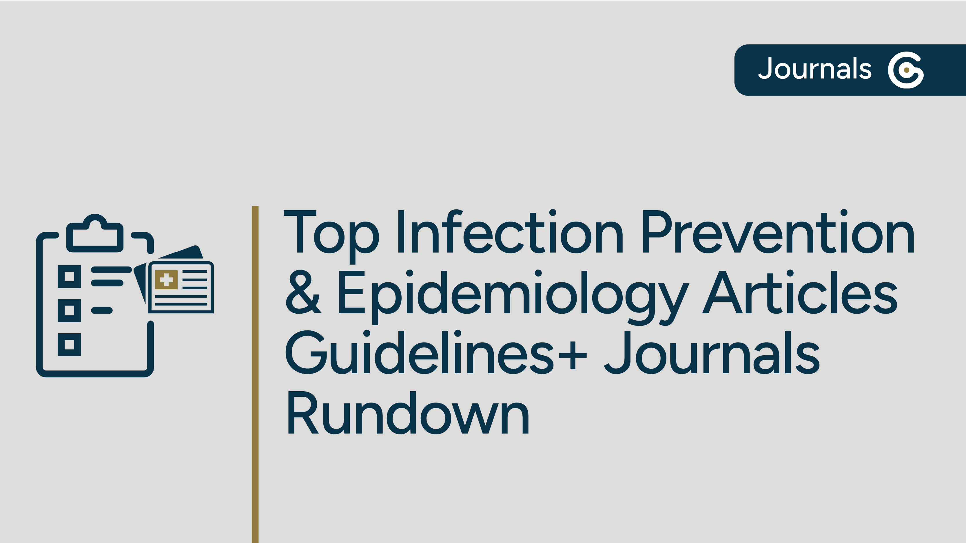 Top Infection Prevention & Epidemiology Articles Guidelines+ Journals Rundown featured image