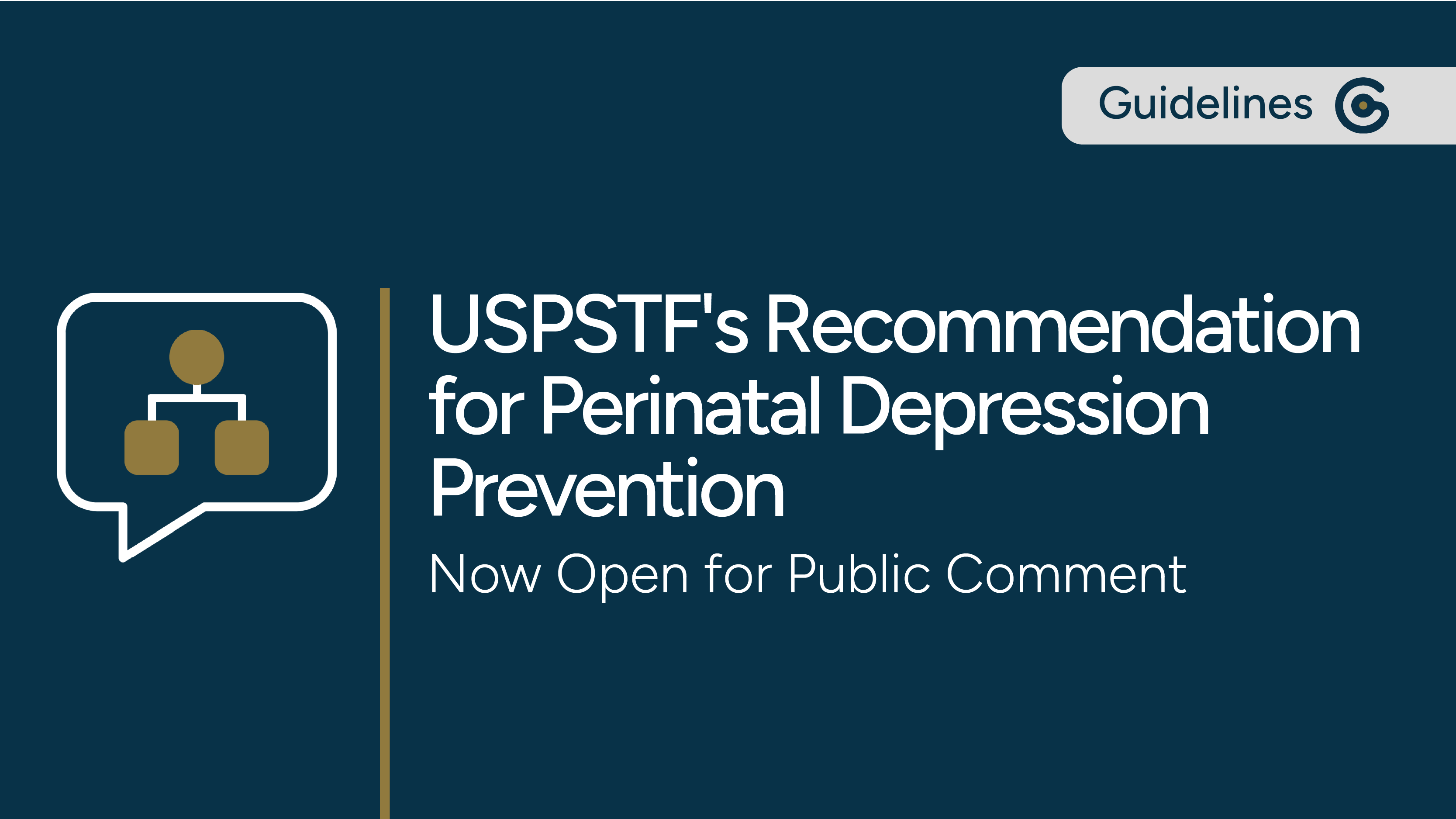 USPSTF's Recommendation for Perinatal Depression Prevention is Now Open for Public Comment featured image