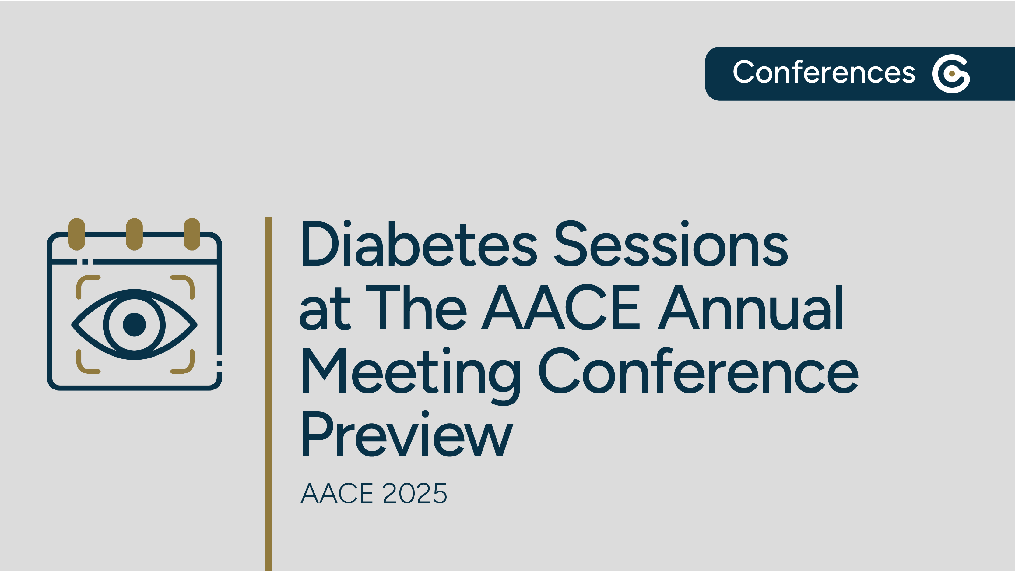 AACE Annual Meeting 2025 Conference Preview on Diabetes featured image