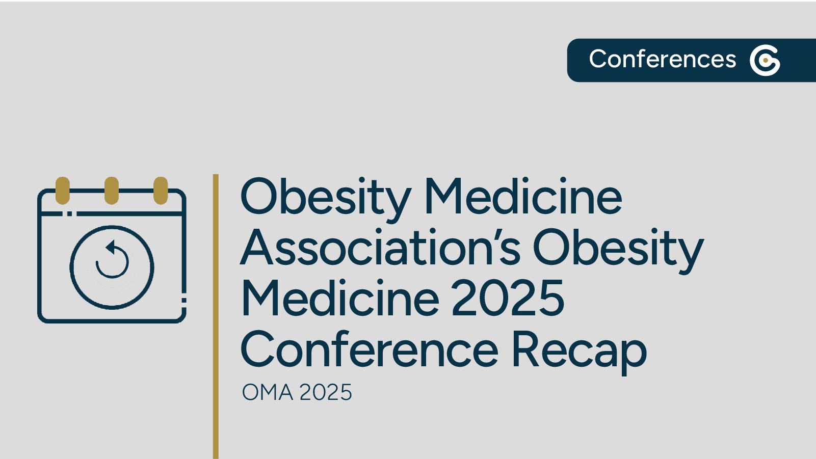 Obesity Medicine Association’s Obesity Medicine 2025 Conference Recap featured image