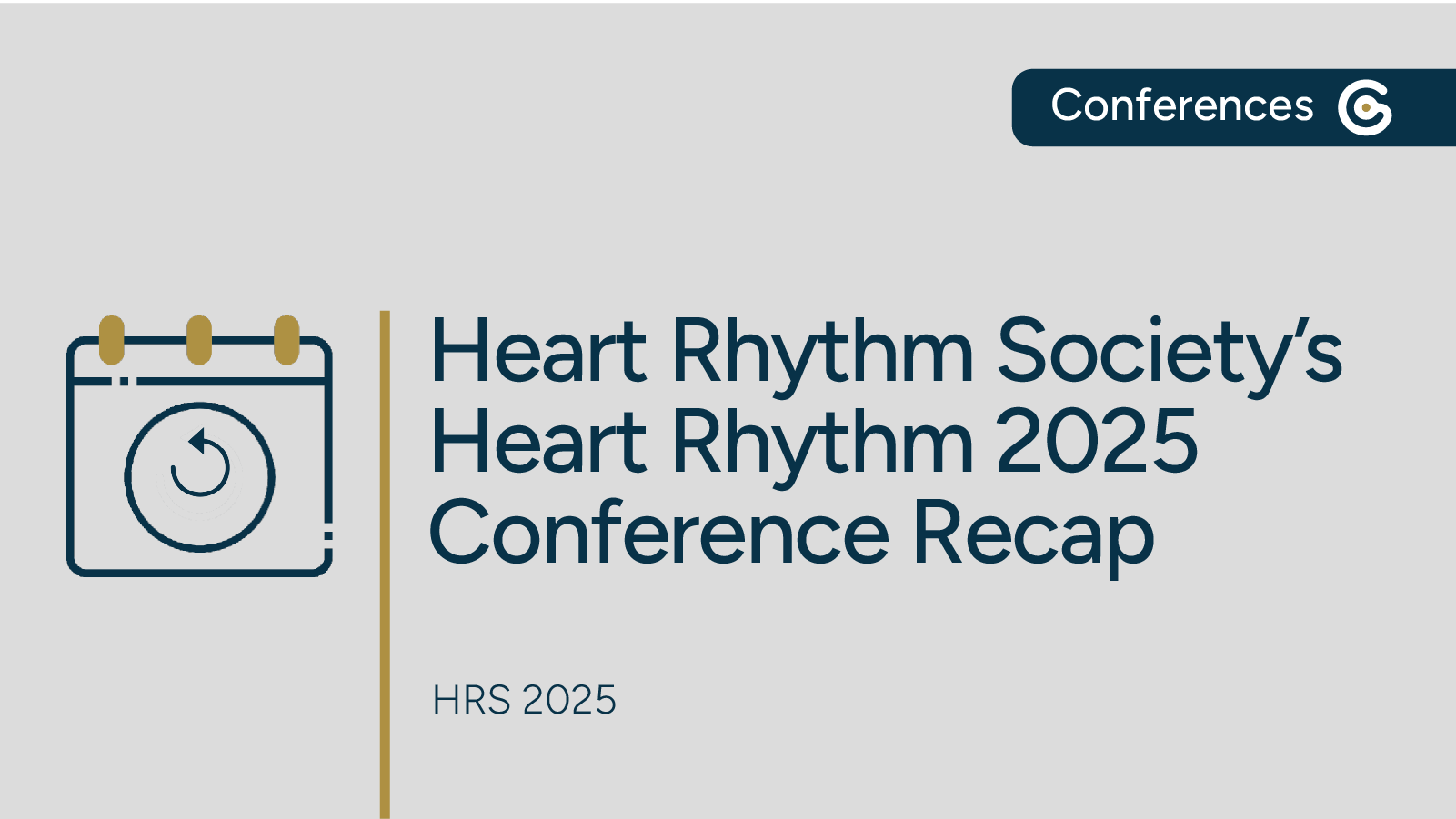 Heart Rhythm Society’s Heart Rhythm 2025 Annual Conference Recap featured image