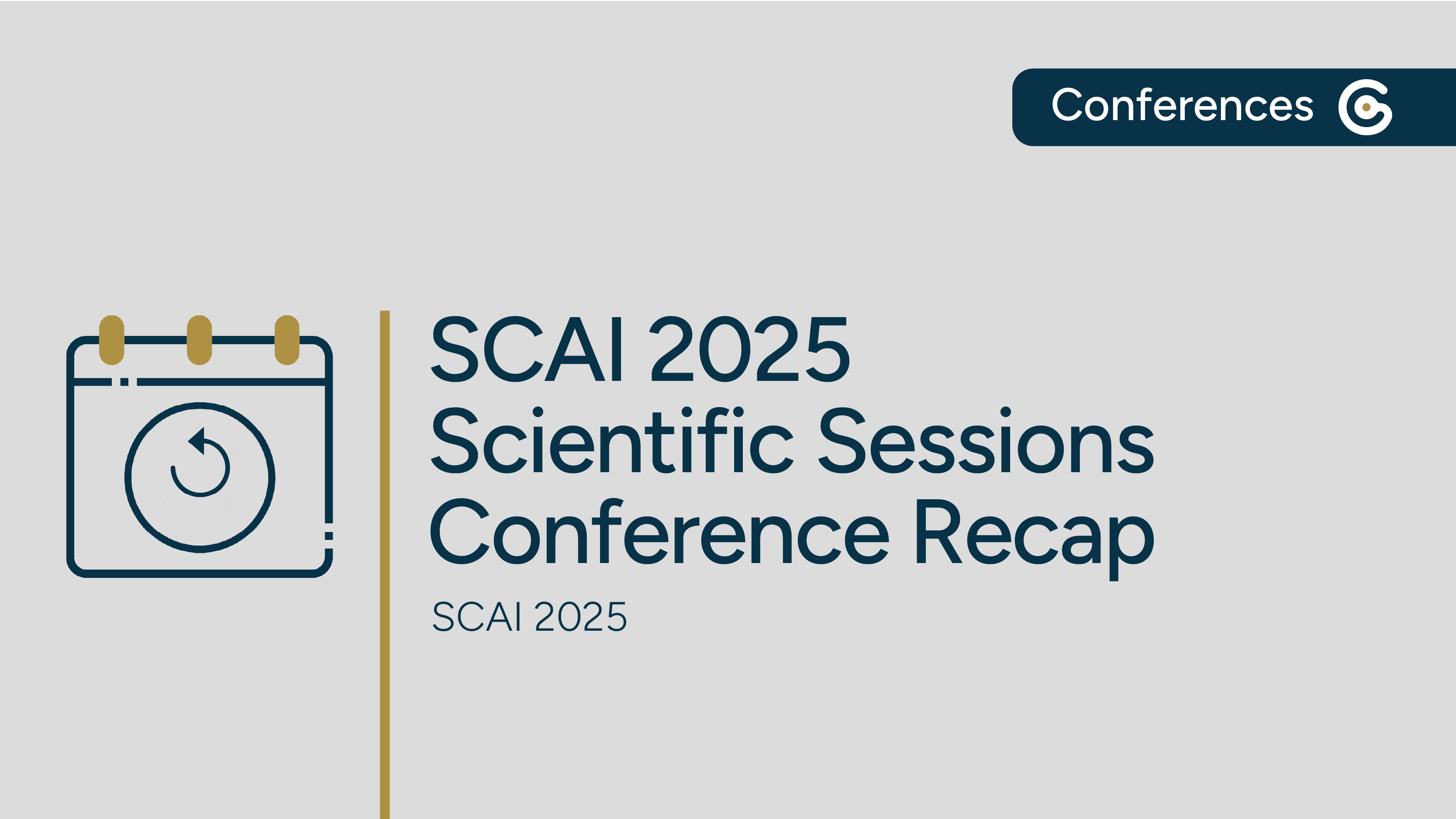 Society for Cardiovascular Angiography &amp; Interventions 2025 Scientific Sessions Conference Recap featured image
