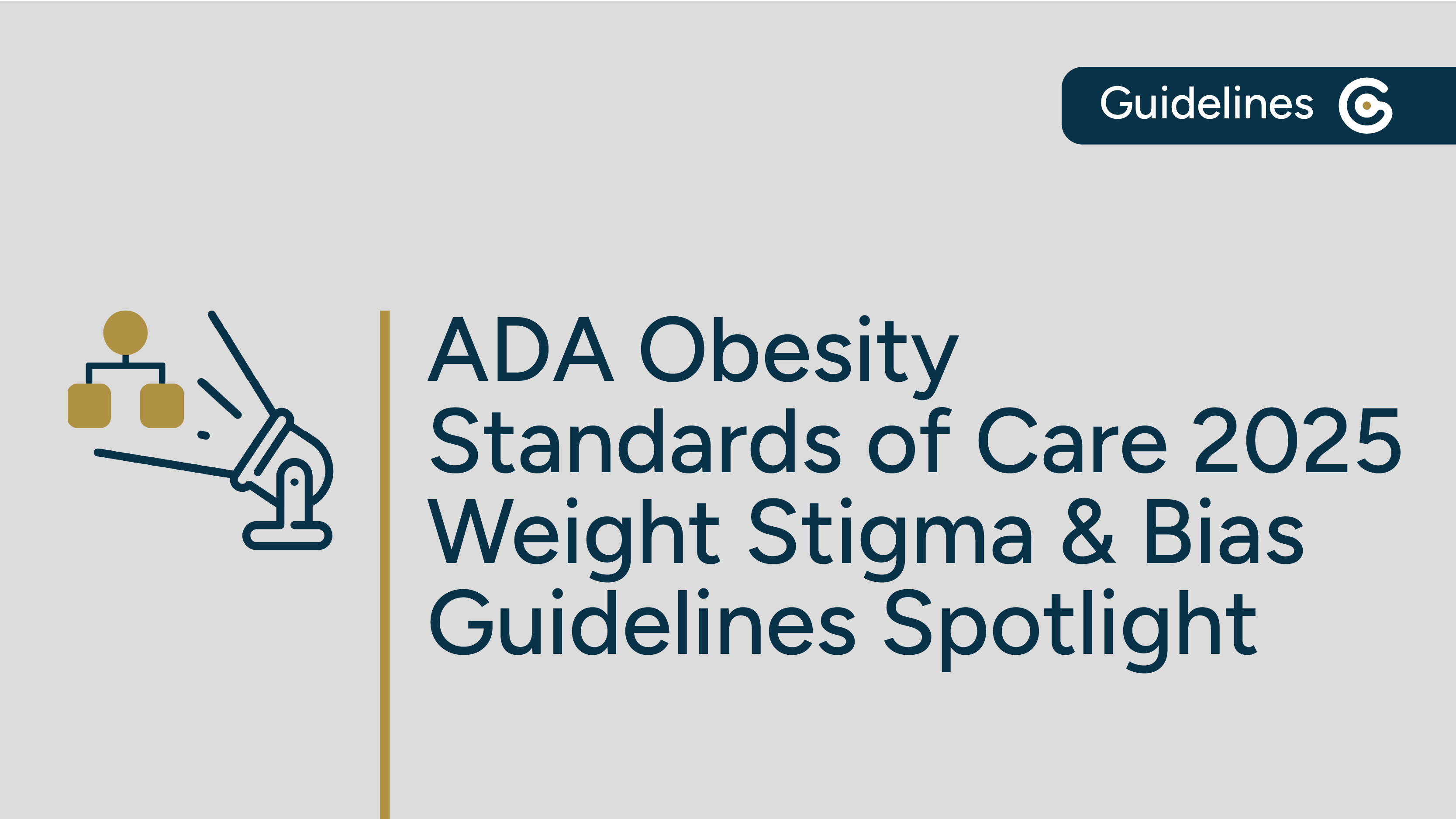 ADA Obesity Standards of Care 2025 - Weight Stigma & Bias - Guidelines Spotlight featured image