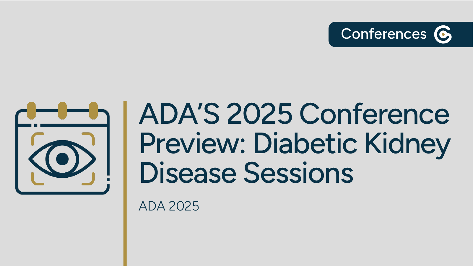American Diabetes Association's Annual Conference Preview – Diabetic Kidney Disease Sessions featured image