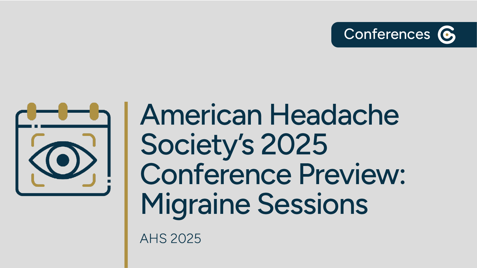 2025 American Headache Society Conference Preview of Migraine Sessions featured image
