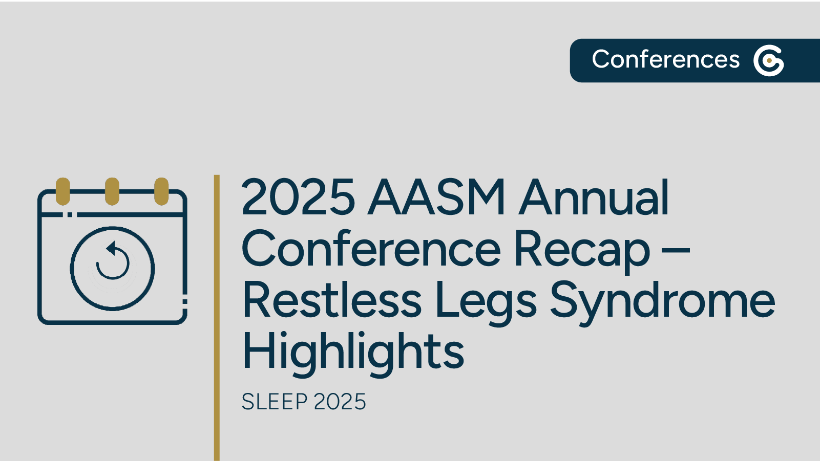 AASM 2025 Annual Meeting Recap – Restless Legs Syndrome – SLEEP 2025 featured image