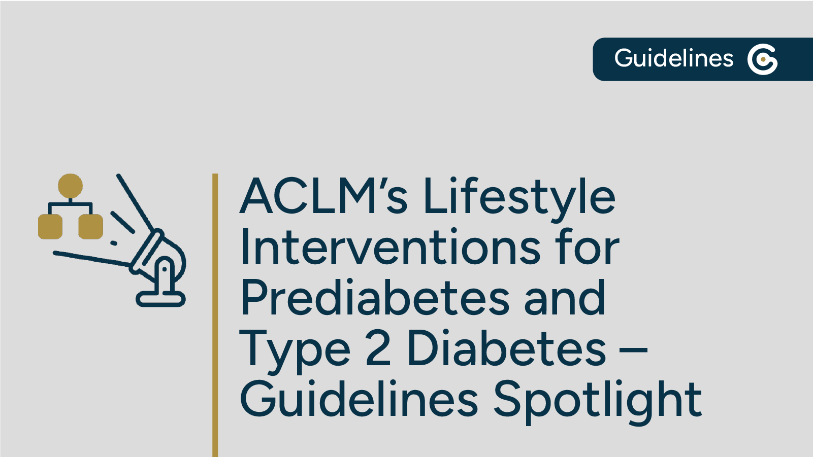 2025 ACLM Type 2 Diabetes and Prediabetes Guidelines Now Available – 14 Key Statements Highlighted featured image