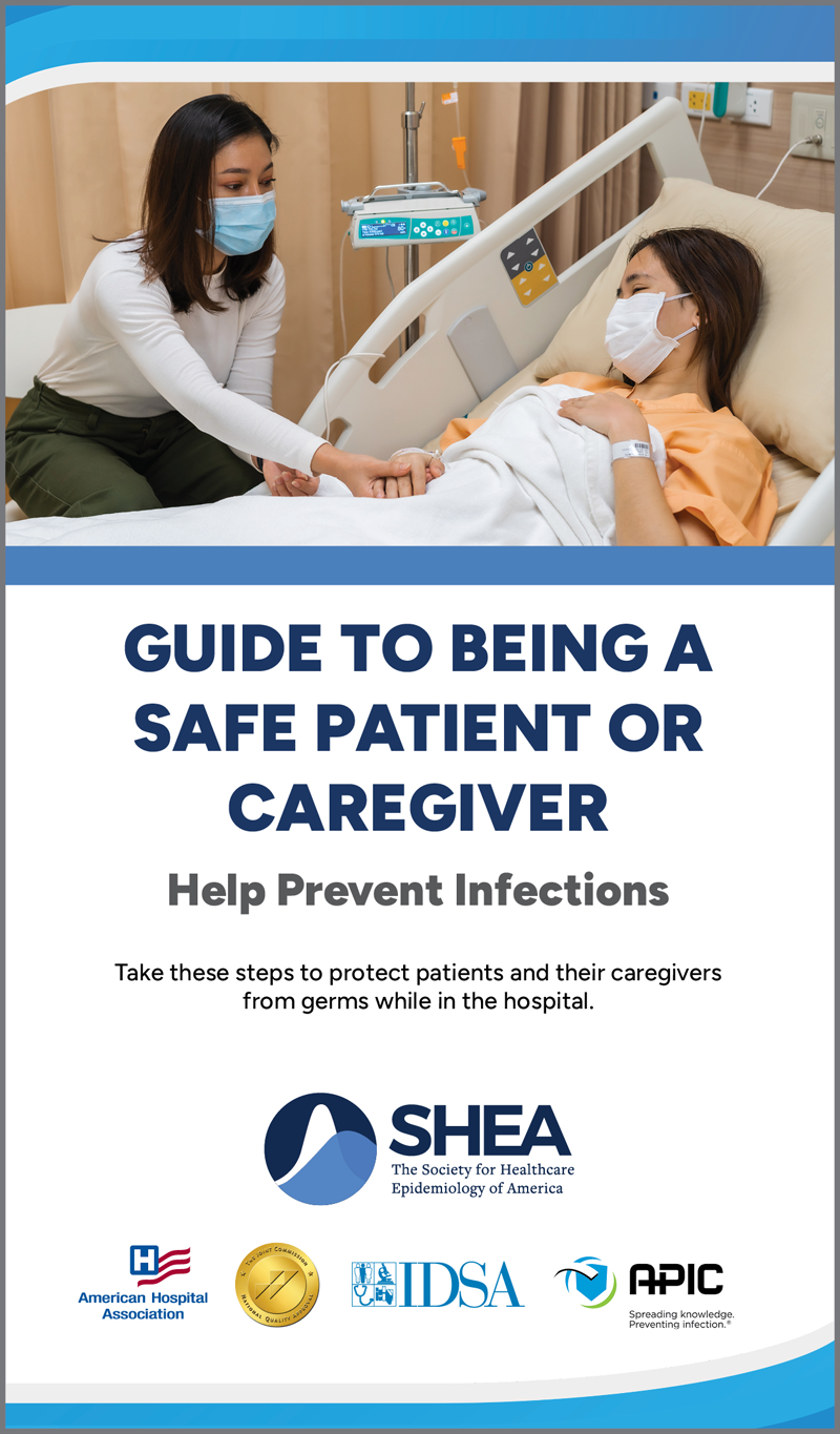 GUIDE TO BEING A SAFE PATIENT OR CAREGIVER