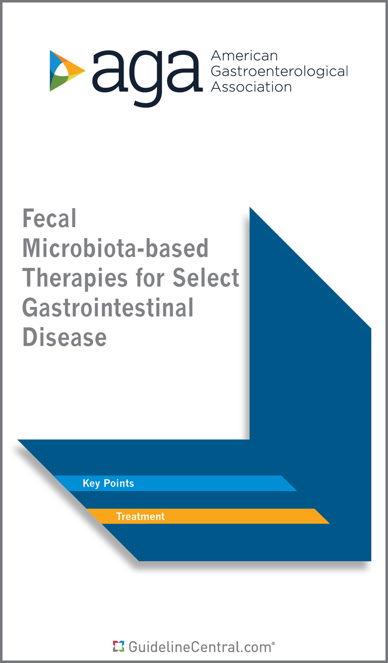 Fecal Microbiota-based Therapies for Select Gastrointestinal Disease