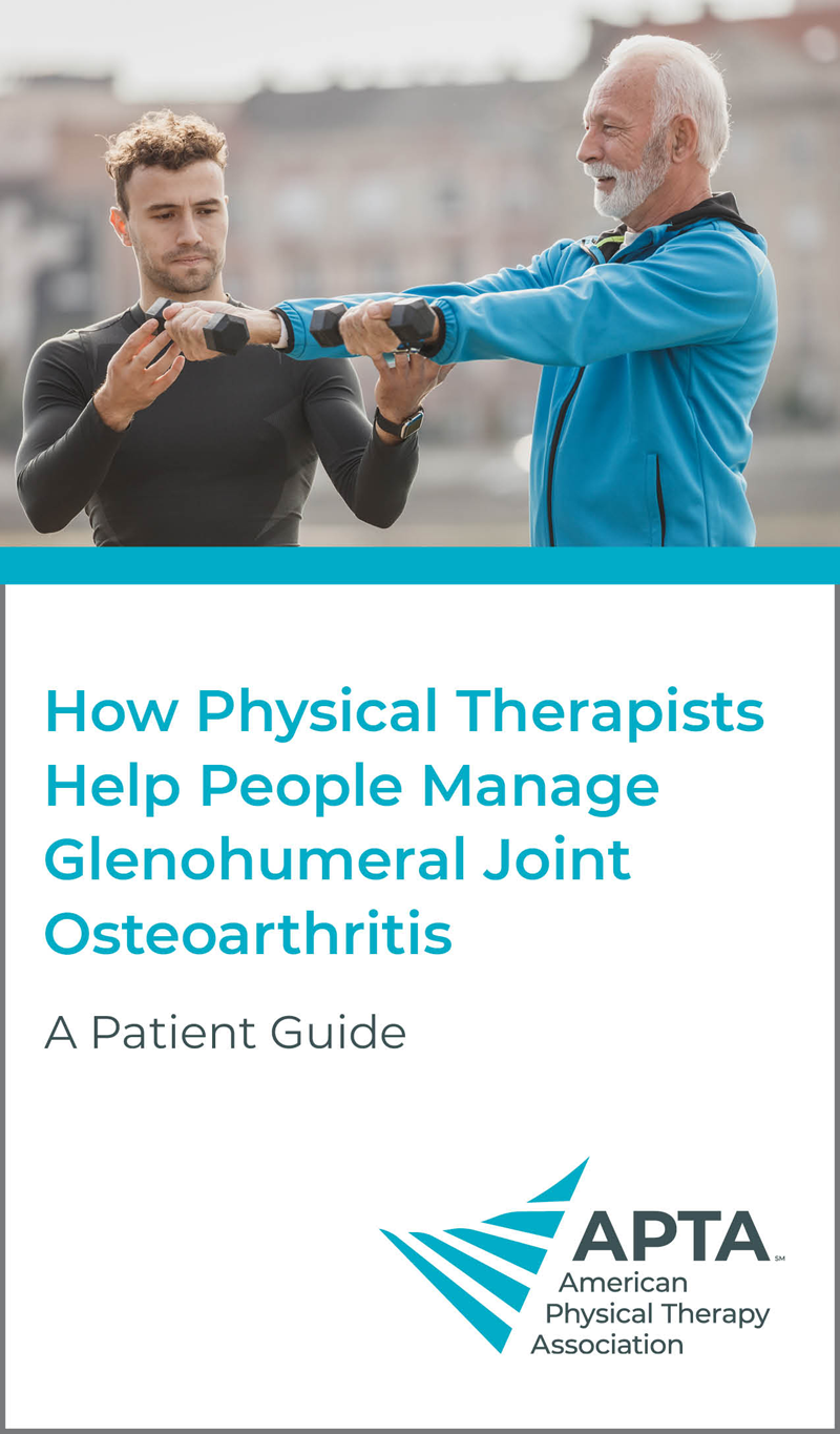 How Physical Therapists Help People Manage Glenohumeral Joint Osteoarthritis