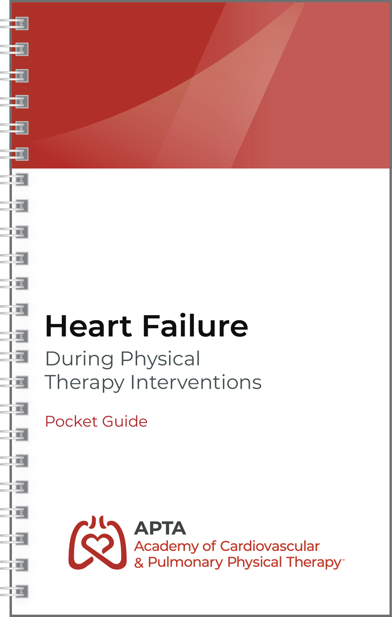 Heart Failure During Physical Therapy Interventions