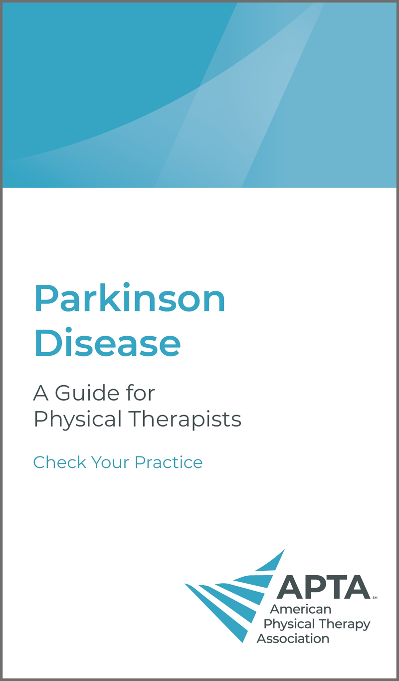 Parkinson Disease — A Guide for Physical Therapists