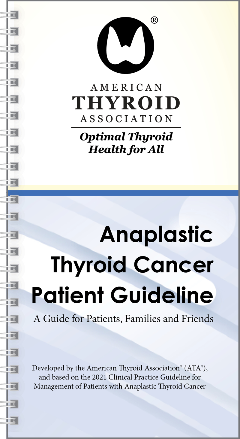 Anaplastic Thyroid Cancer Patient Guideline