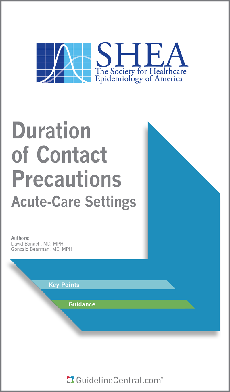 Duration of Contact Precautions in Acute Care Settings