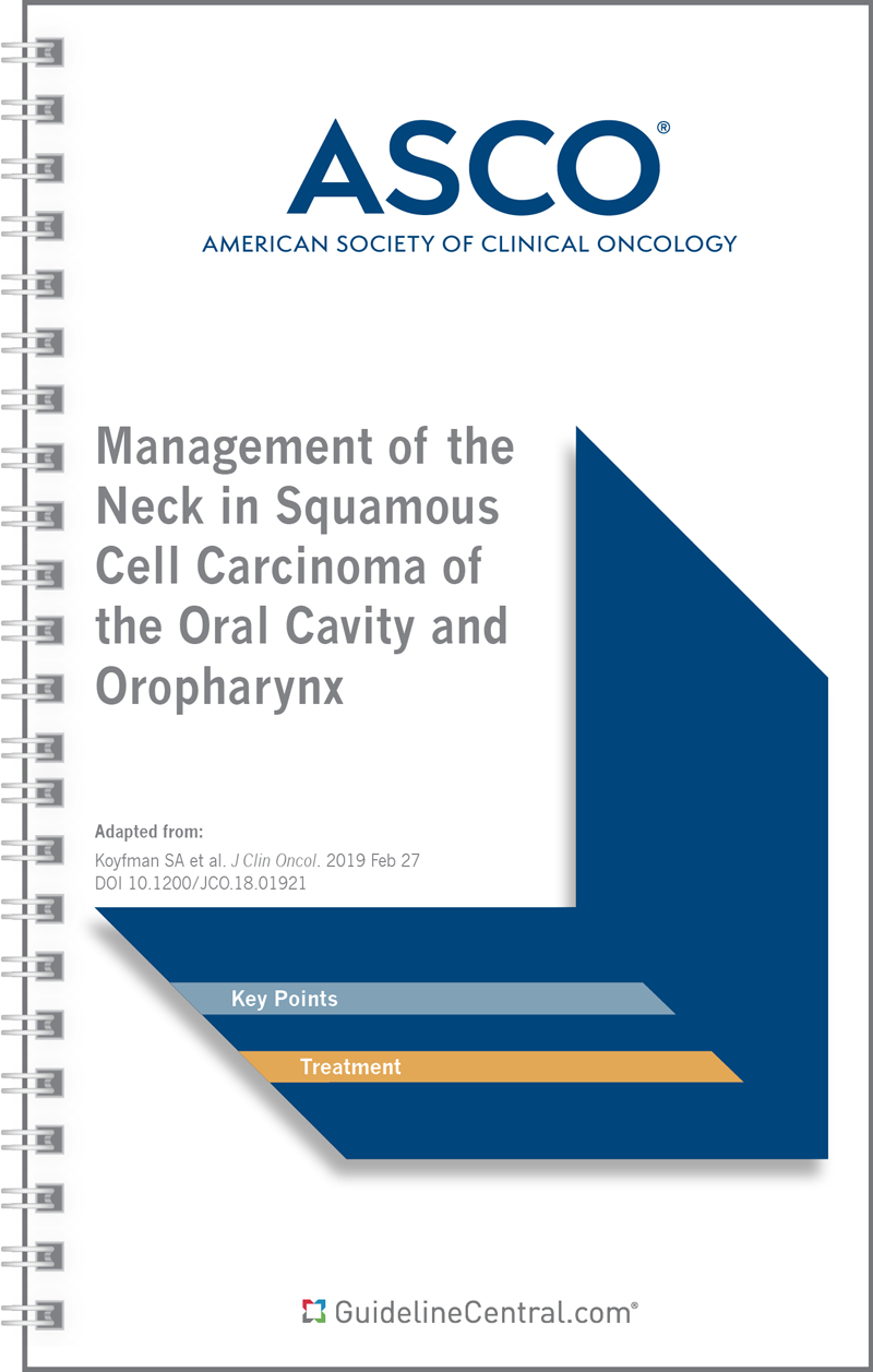 Management of the Neck in Squamous Cell Carcinoma of the Oral Cavity and Oropharynx
