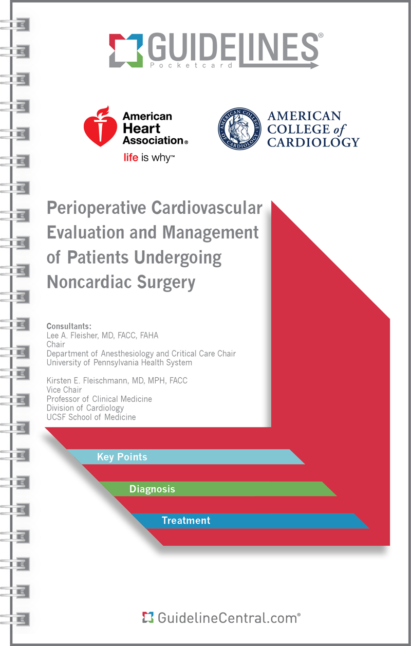 Perioperative Cardiovascular Evaluation and Management of Patients Undergoing Noncardiac Surgery