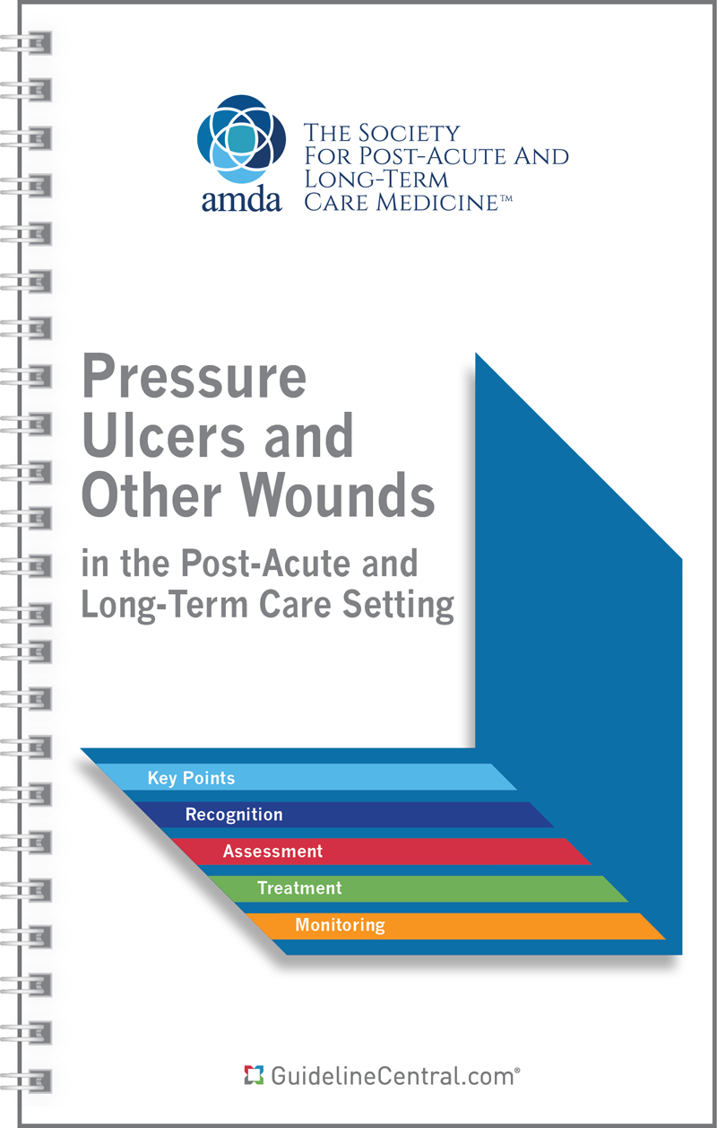 Pressure Ulcers and other Wounds in the Post-Acute and Long-Term Care Setting