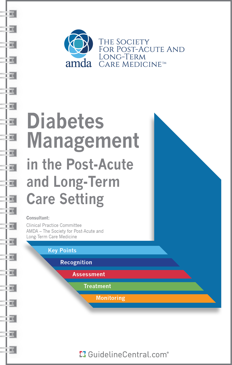 Diabetes Management Post-Acute and Long-Term Care Setting
