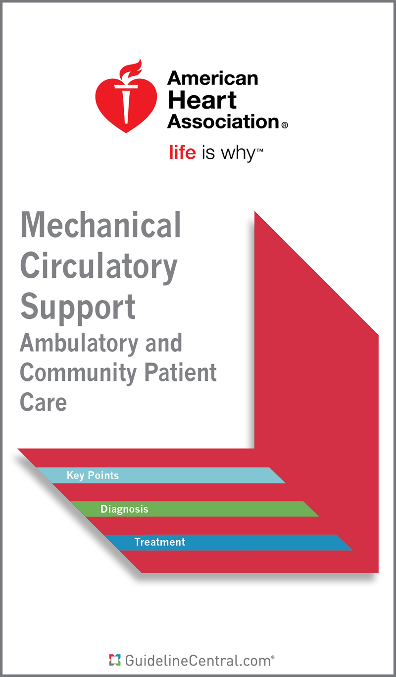 Mechanical Circulatory Support — Ambulatory and Community Patient Care