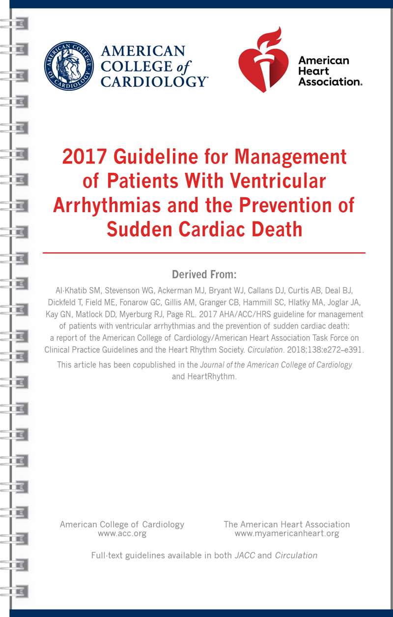 Management of Patients With Ventricular Arrythmias and the Prevention of Sudden Cardiac Death