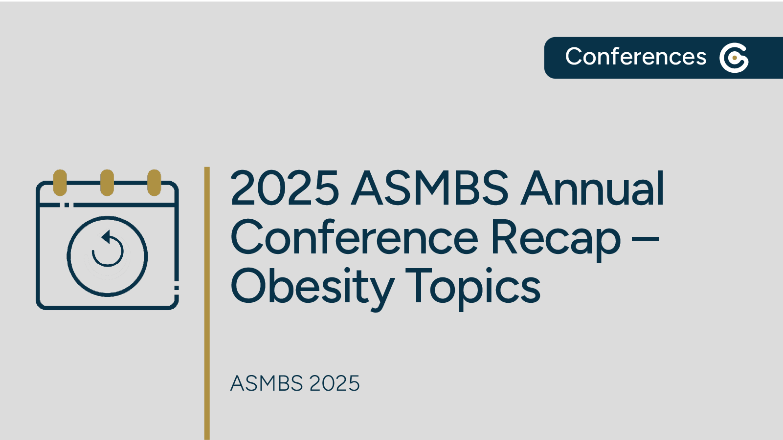 ASMBS 2025 Annual Meeting Recap – Obesity Highlights featured image