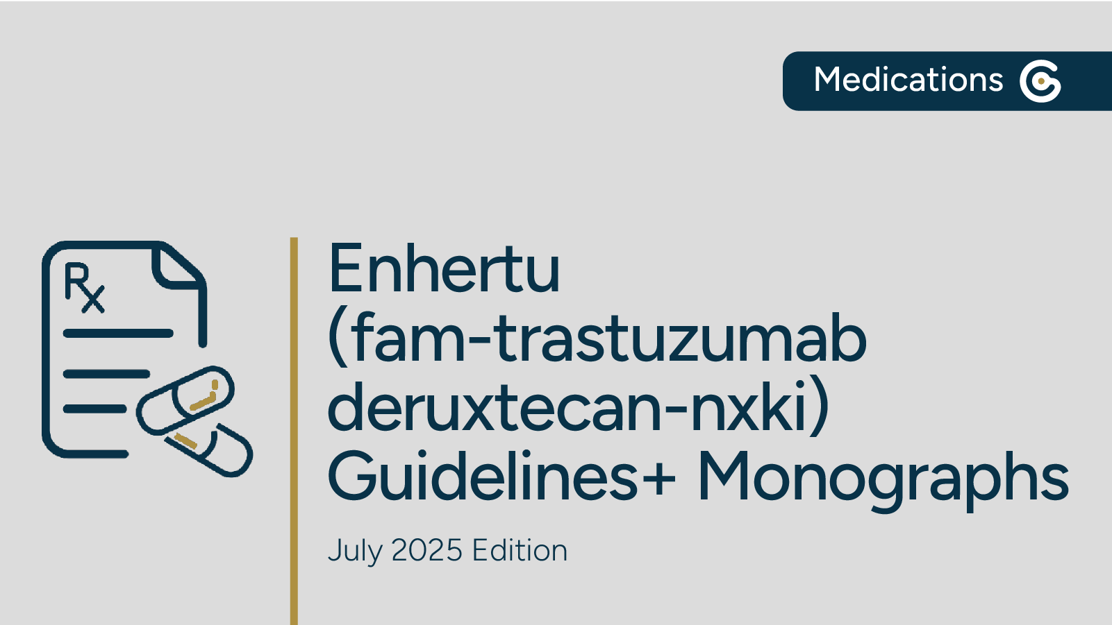 Daiichi Sankyo/AstraZeneca Enhertu (fam-trastuzumab deruxtecan-nxki) Monograph featured image