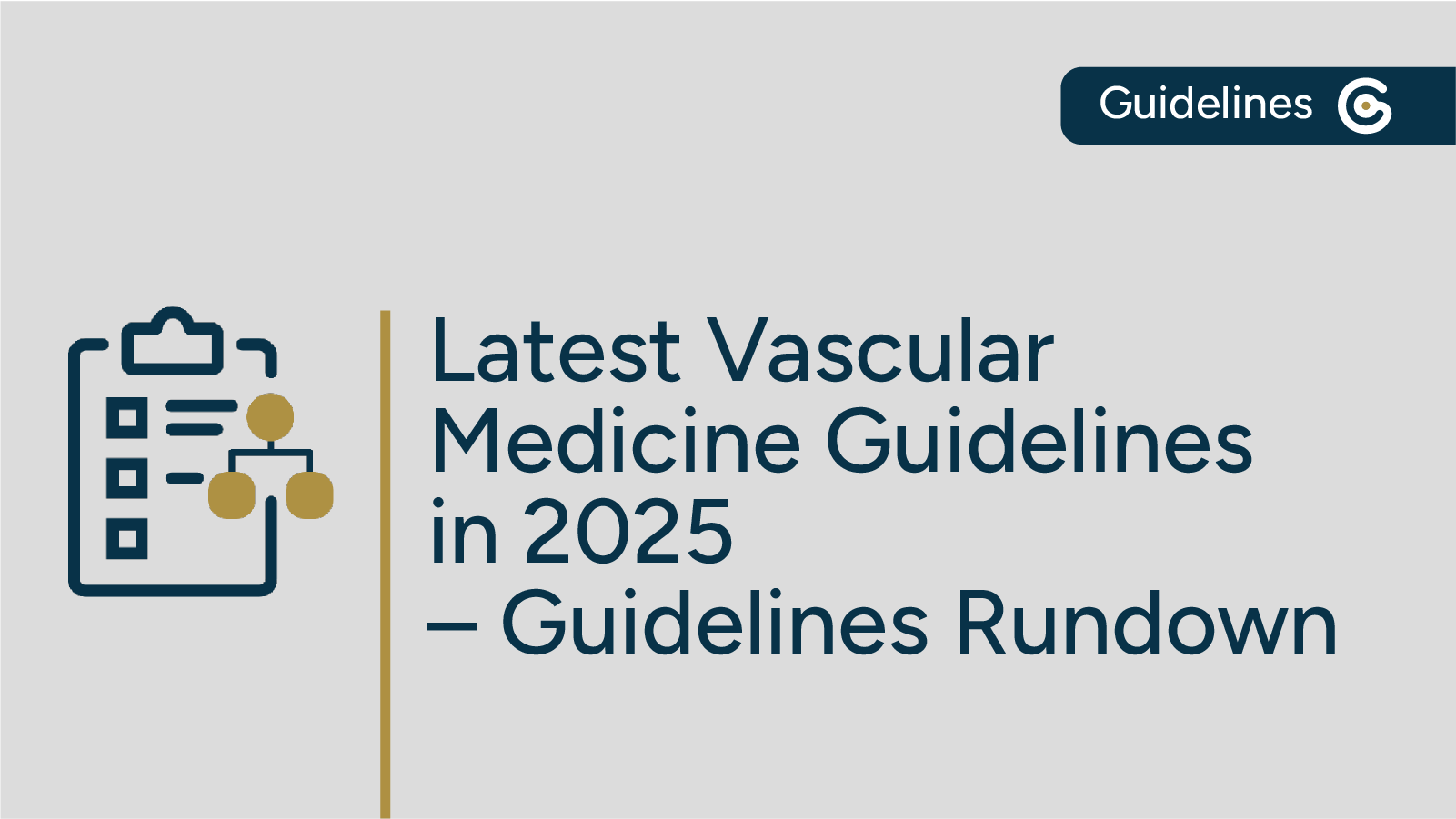 Latest Vascular Medicine Guidelines Published in the Past Year (SVS, AHA, & More) post image
