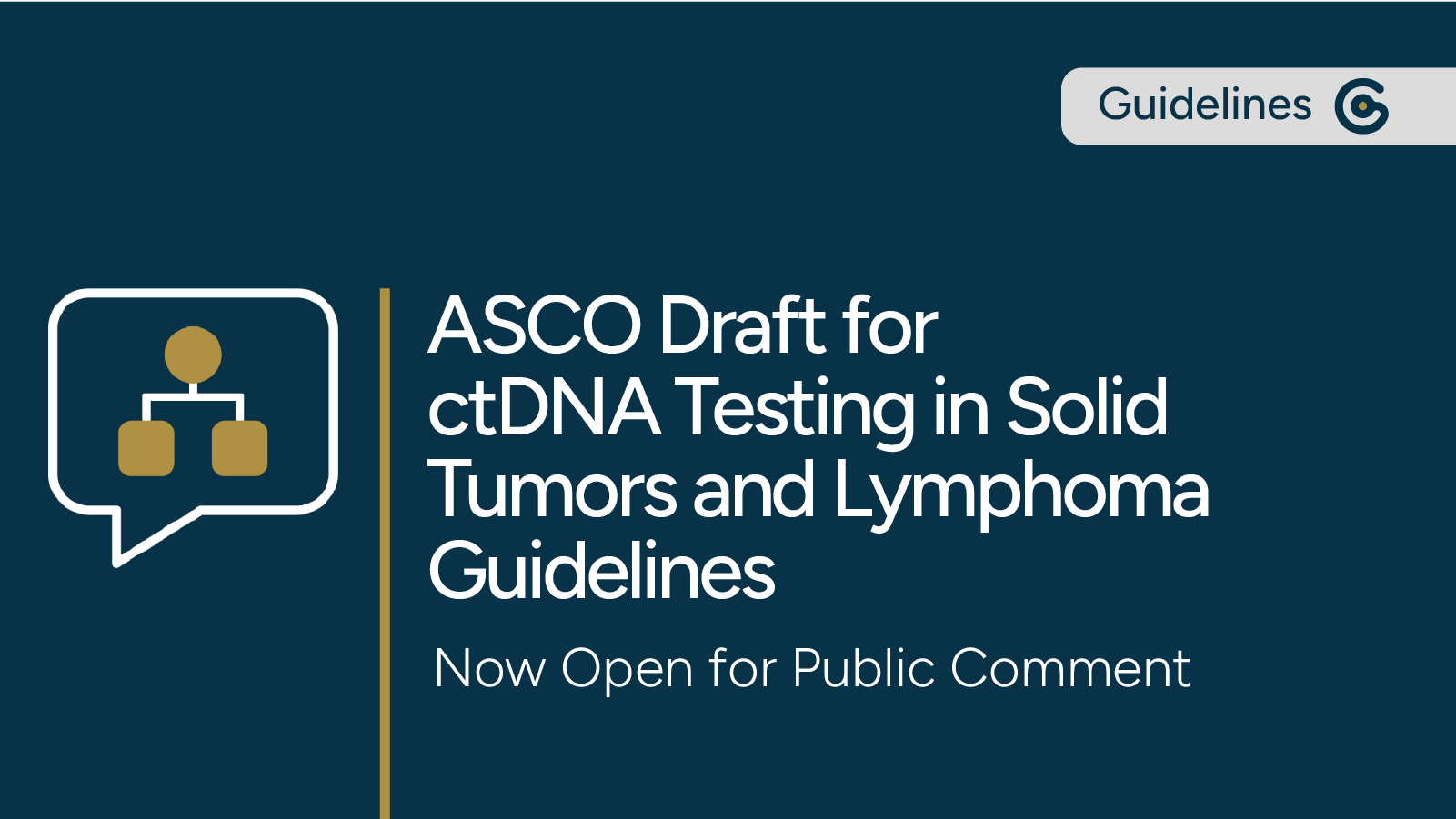 ASCO's Draft Guidelines for ctDNA Testing for Solid Tumors/Lymphoma Now Open for Public Comment featured image
