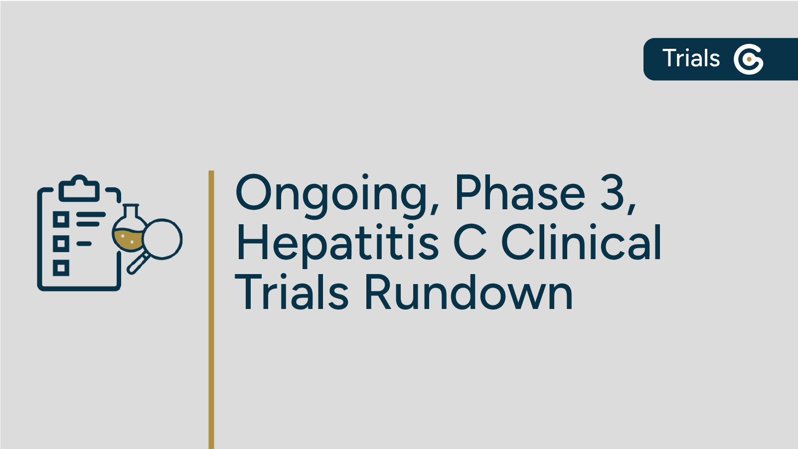 Latest US-Based, Phase 3 Clinical Trials Focused on Hepatitis C Treatment Options post image