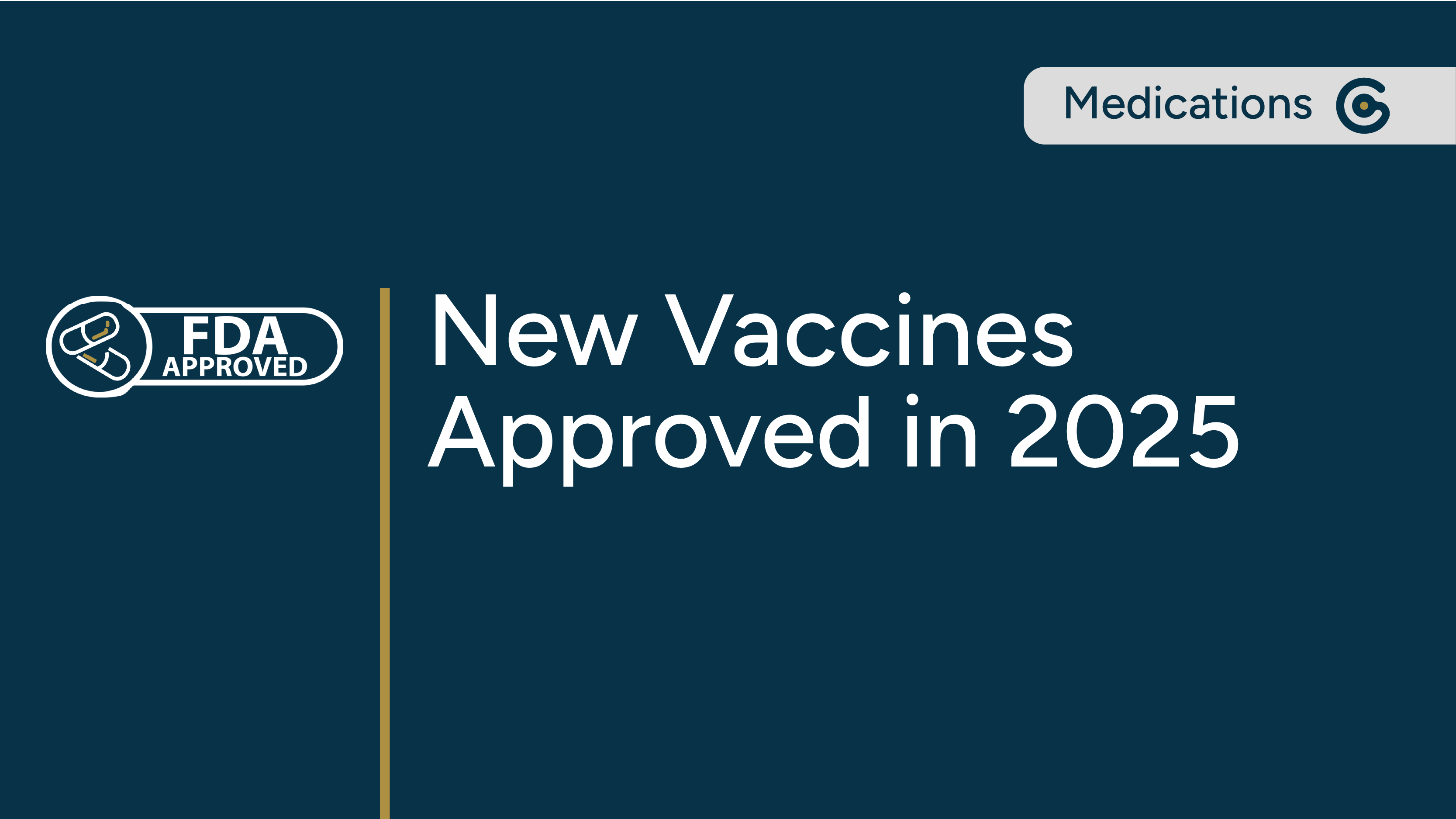 New Vaccines Approved in 2025 (So Far) post image