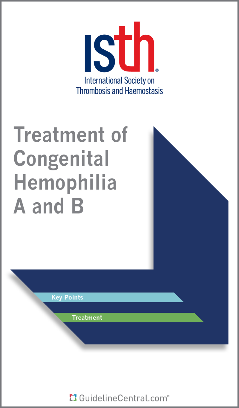 Treatment of Congenital Hemophilia A and B