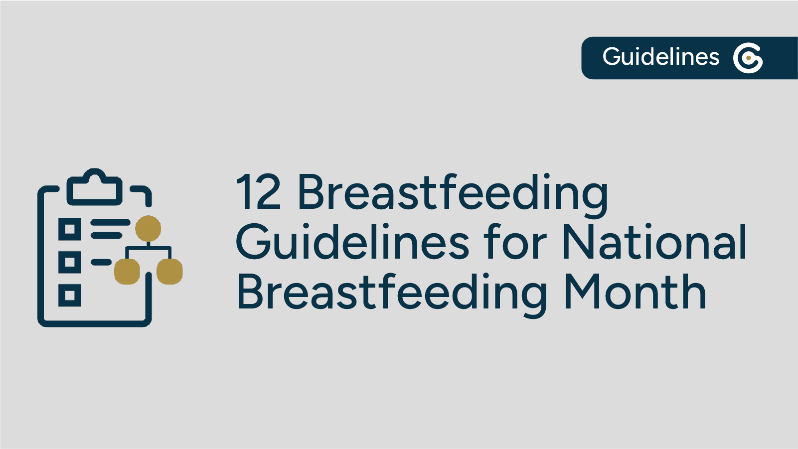 12 Breastfeeding Guidelines from the Academy of Breastfeeding, American Academy of Pediatrics, & More post image